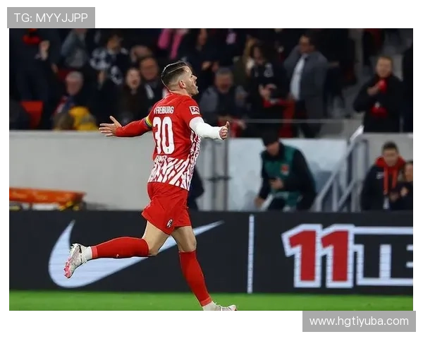 弗赖堡俱乐部宣布签约新援并预告下赛季阵容调整计划